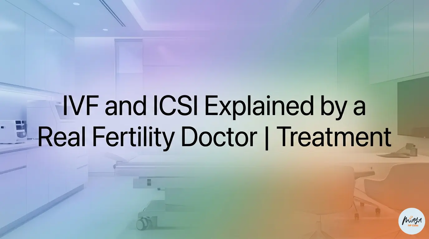 IVF vs ICSI: understanding fertility treatment options